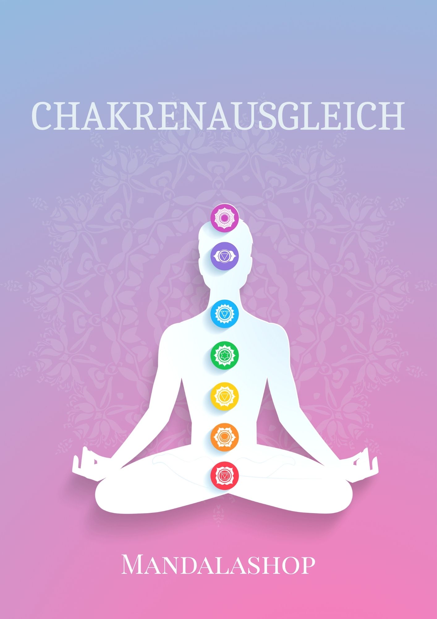 anleitung zur Harmonisierung der Chakren Mandalashop
