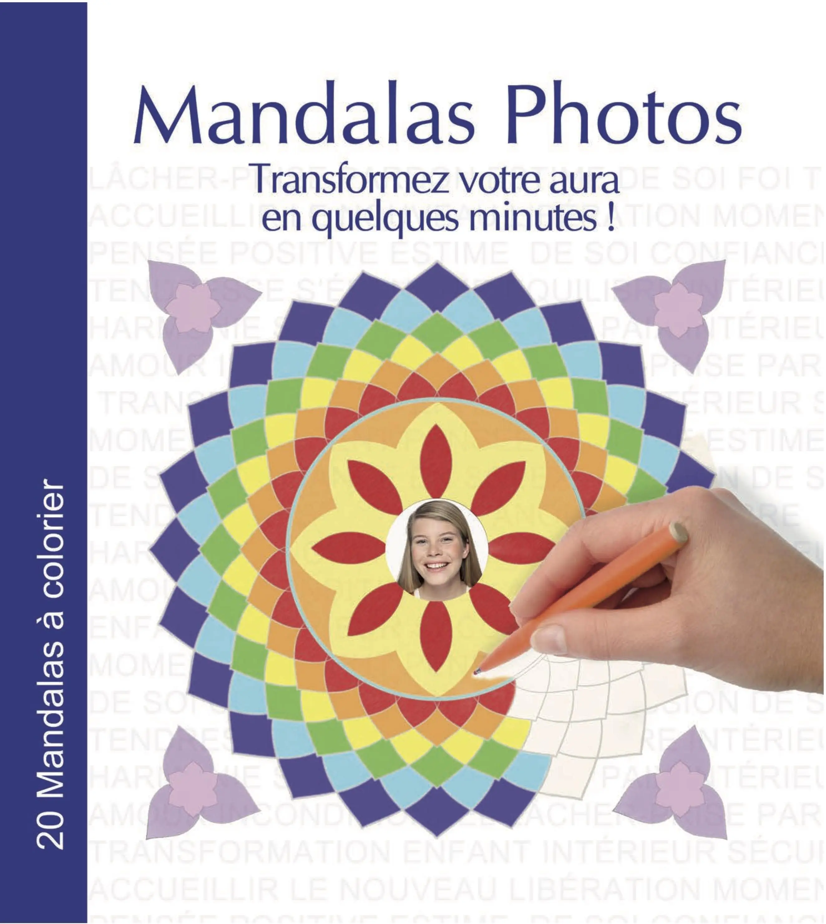 Umschlag des Malbuchs 'Mandalas Photos', das eine einzigartige Sammlung von Mandalas zum Ausmalen bietet, um die Entspannung und das innere Gleichgewicht zu fördern