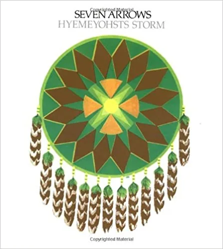Seven Arrows, the book written by Hyemeyohsts Storm, Amerindian author and spiritual teacher